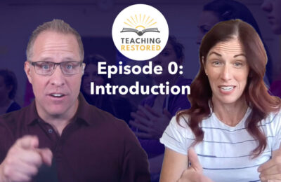E0: The Introduction to Teaching Restored